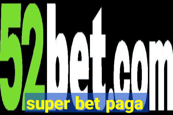 super bet paga